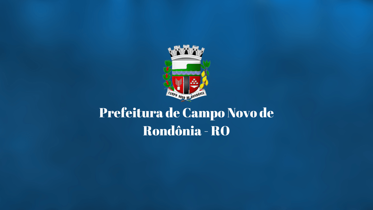 Prefeitura de Campo Novo de Rondônia, Campo Novo de Rondônia RO