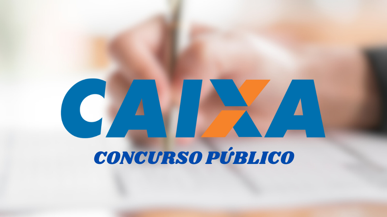 CAIXA Anuncia Concurso Público com Mais de 4 Mil Vagas