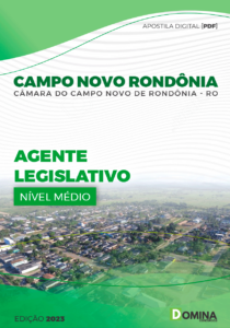 Apostila Pref Campo Novo Rondônia RO 2023 Agente Legislativo