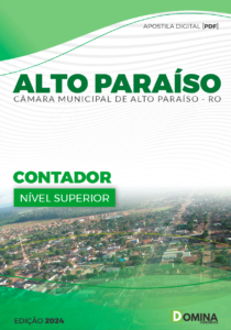 Apostila Câmara Alto Paraiso RO 2024 Contador