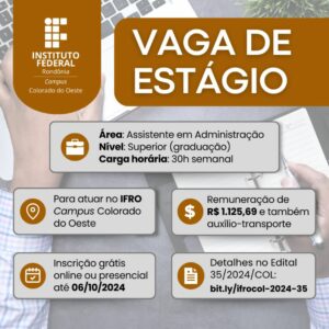 Estágio no IFRO oferece bolsa e benefícios para estudantes