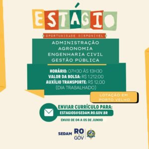 Estágio na SEDAM-RO oferece bolsa de R$ 1.212,00 para estudantes de várias áreas