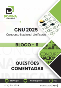 200 Questões Comentadas CNU 2025 – Bloco 6: Guia Completo para seus Estudos