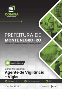 Apostila Vigia Monte Negro RO 2025: Guia Completo para Preparação e Sucesso