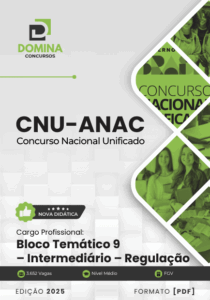 Apostila BLOCO 9: Regulamentação ANAC e CNU para Nível Intermediário 2025