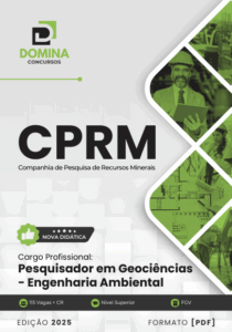 Apostila 2025: Pesquisador em Geociências e Engenharia Ambiental – CPRM