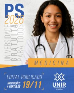 UNIR divulga editais para Curso Gratuito de Graduação em Medicina com 40 vagas disponíveis
