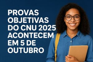 Consulta ao local de prova do CNU 2025 já está disponível online