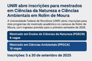 UNIR abre inscrições para mestrados em Rolim de Moura