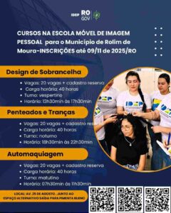 Cursos Gratuitos de Imagem Pessoal São Oferecidos em Rolim de Moura pela Escola Móvel do Governo de Rondônia