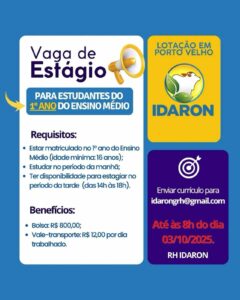 IDARON abre vaga de estágio para estudantes do ensino médio em Porto Velho