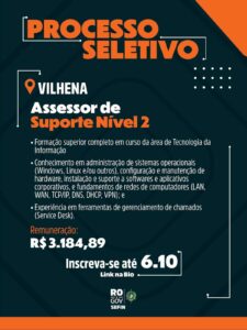 Processo seletivo SEFIN abre vaga para assessor de TI em Vilhena RO