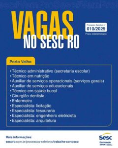 Sesc-RO Lança Seletivo com Vagas para Nível Médio, Técnico e Superior