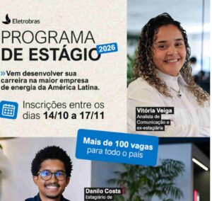 Eletrobras abre vagas de estágio em Porto Velho e todo o Brasil