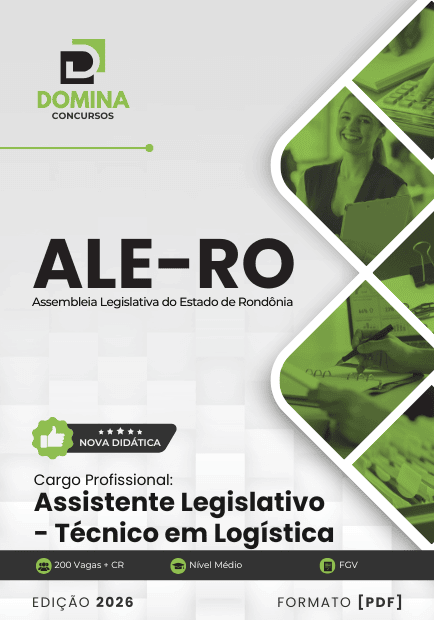 Apostila para Assistente Legislativo: Técnico em Logística ALE-RO 2026