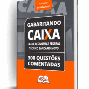 Caderno Caixa: 300 Questões Comentadas para o Técnico Bancário Novo