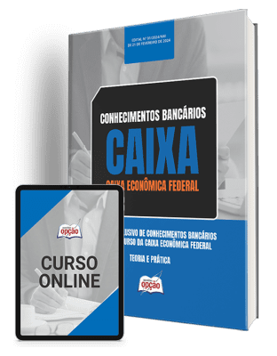 Apostila CAIXA: Fundamentos e Práticas de Conhecimentos Bancários