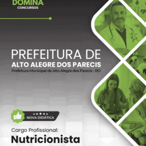 Apostila de Nutrição 2026 – Alto Alegre dos Parecis, RO: Guia Completo para Profissionais Apostila de Nutrição 2026 – Alto Alegre dos Parecis, RO: Guia Completo para Profissionais