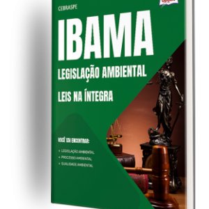 Leis na Íntegra: Legislação Ambiental do IBAMA e sua Importância no Brasil Leis na Íntegra: Legislação Ambiental do IBAMA e sua Importância no Brasil