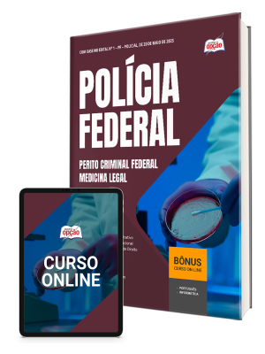 Apostila Polícia Federal 2026: Perito Criminal Federal em Medicina Legal