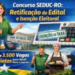 Concurso SEDUC-RO 2026 tem edital retificado com nova isenção de taxa Concurso SEDUC-RO 2026 tem edital retificado com nova isenção de taxa