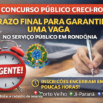 Inscrições terminam amanhã (12) do concurso CRECI-RO; salários chegam a R$ 3 mil mais benefícios