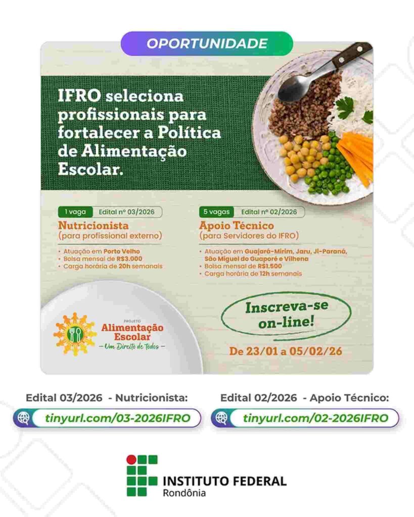 IFRO abre processo seletivo para projeto de alimentação escolar com bolsas de até R$ 3 mil
