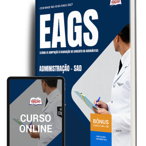 Apostila EAGS 2026: Guia Completo para Administração SAD – Eficiência e Inovação