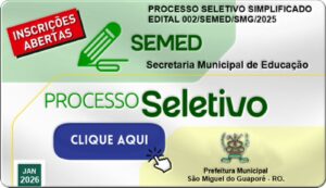 São Miguel do Guaporé abre processo seletivo para a educação com salários de até R$ 4,8 mil