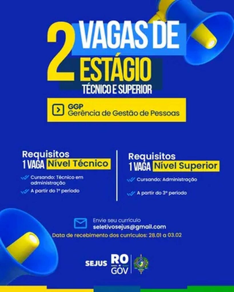 Sejus abre processo seletivo de estágio para níveis técnico e superior em Rondônia