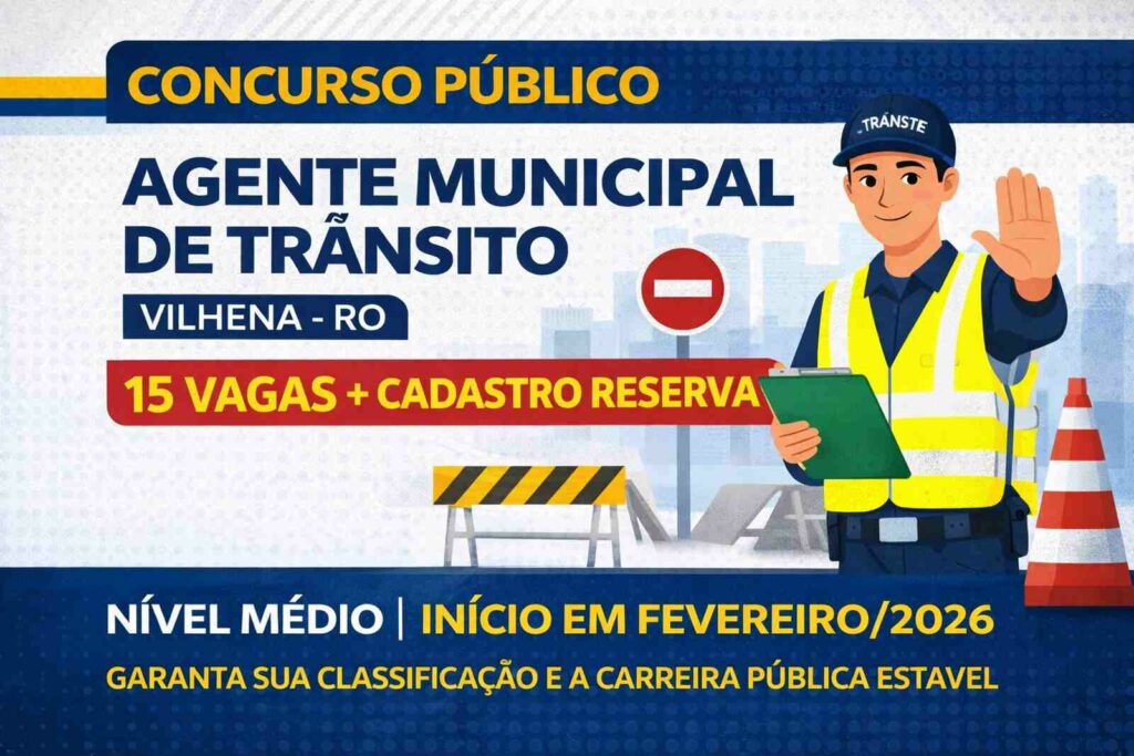 Vagas e chances de nomeação no cadastro de reserva em Vilhena (RO) para Agente Vagas e chances de nomeação no cadastro de reserva em Vilhena (RO) para Agente