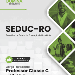 Apostila do Professor de História SEDUC RO 2026: Diretrizes e Conteúdos Essenciais