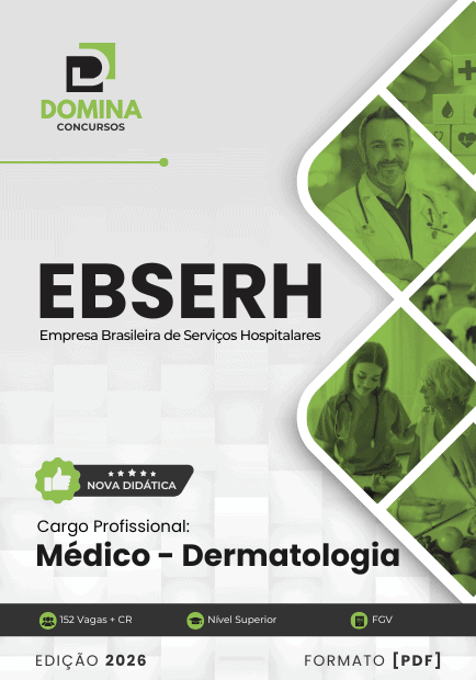 Apostila de Dermatologia EBSERH 2026: Fundamentos e Avanços para Médicos