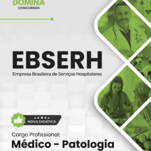 Apostila de Patologia para Médicos: EBSERH 2026 – Conteúdo Atualizado e Completo