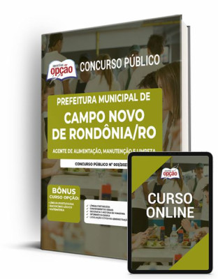 Apostila Completa: Pref. de Campo Novo de Rondônia - Agente de Alimentação, Manutenção e Limpeza