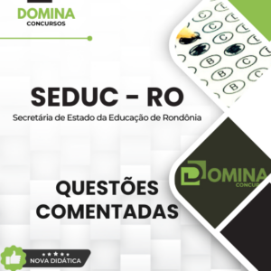 150 Questões Comentadas para o Concurso SEDUC RO 2026: Sua Preparação Eficiente