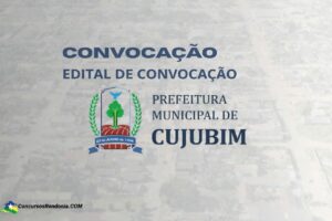 Cujubim/RO Convoca Candidatos Aprovados para Vagas em Concurso Público
