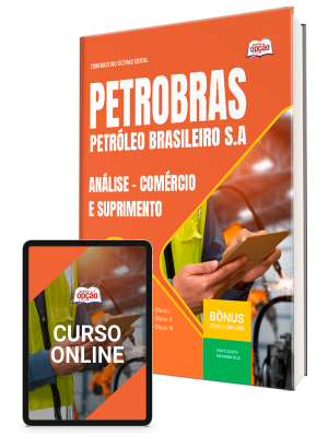 Apostila atualizada Petrobras 2026: material completo para Análise - Comércio e Suprimento