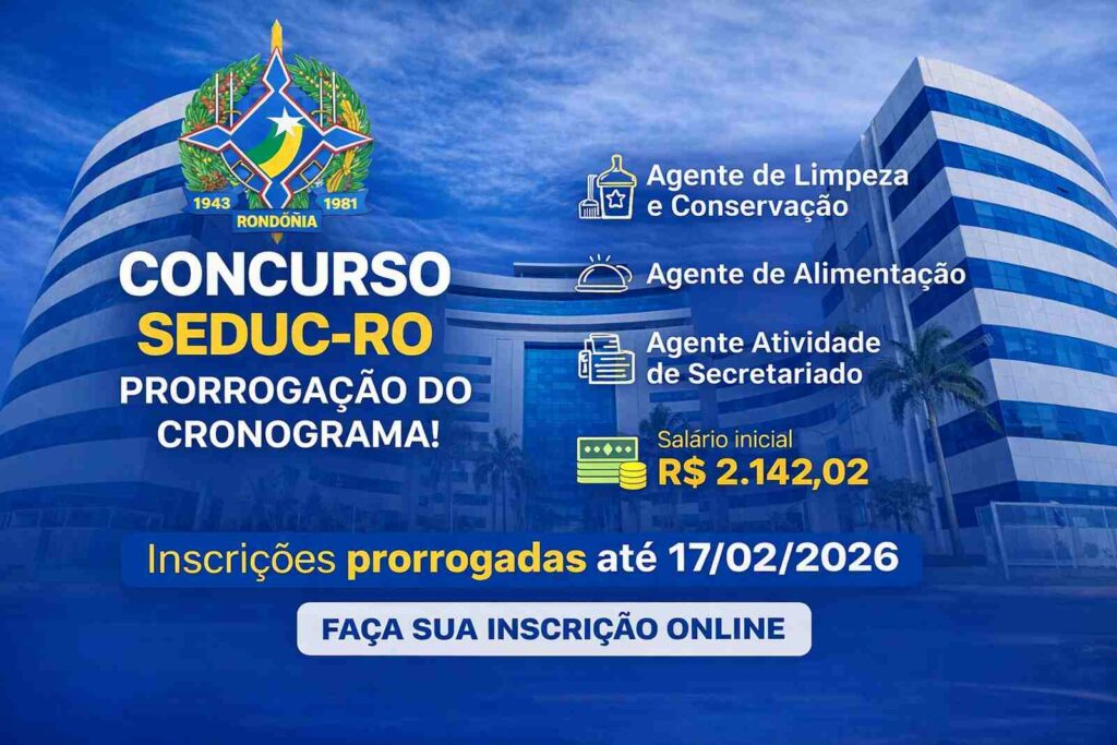 SEDUC-RO prorroga inscrições de concurso nível médio com salário de R$ 2,1 mil