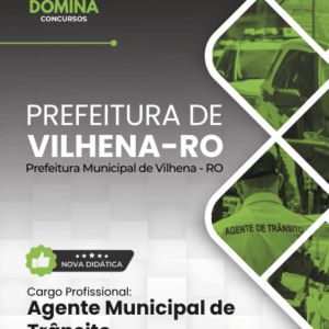 Apostila Completa para Agente de Trânsito – Vilhena RO 2026