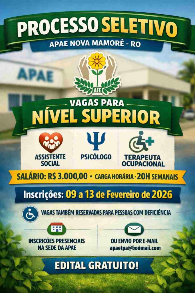 APAE de Nova Mamoré  – RO oferece salário de 3 mil reais em novo processo seletivo