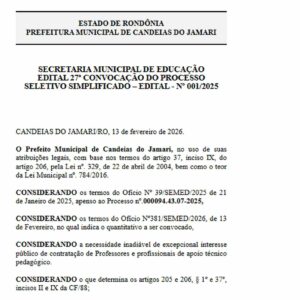 Prefeitura de Candeias do Jamari publica 27ª convocação do processo seletivo edital 001/2025