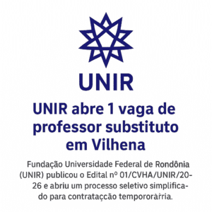 UNIR abre processo seletivo com vaga de professor substituto em Vilhena