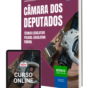 Apostila Câmara dos Deputados 2026: Guia Técnico Legislativo e Policial Federal