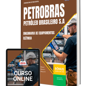 Apostila atualizada Petrobras 2026 para Engenharia de Equipamentos - Elétrica