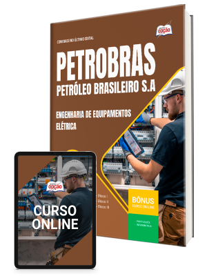 Apostila atualizada Petrobras 2026 para Engenharia de Equipamentos - Elétrica