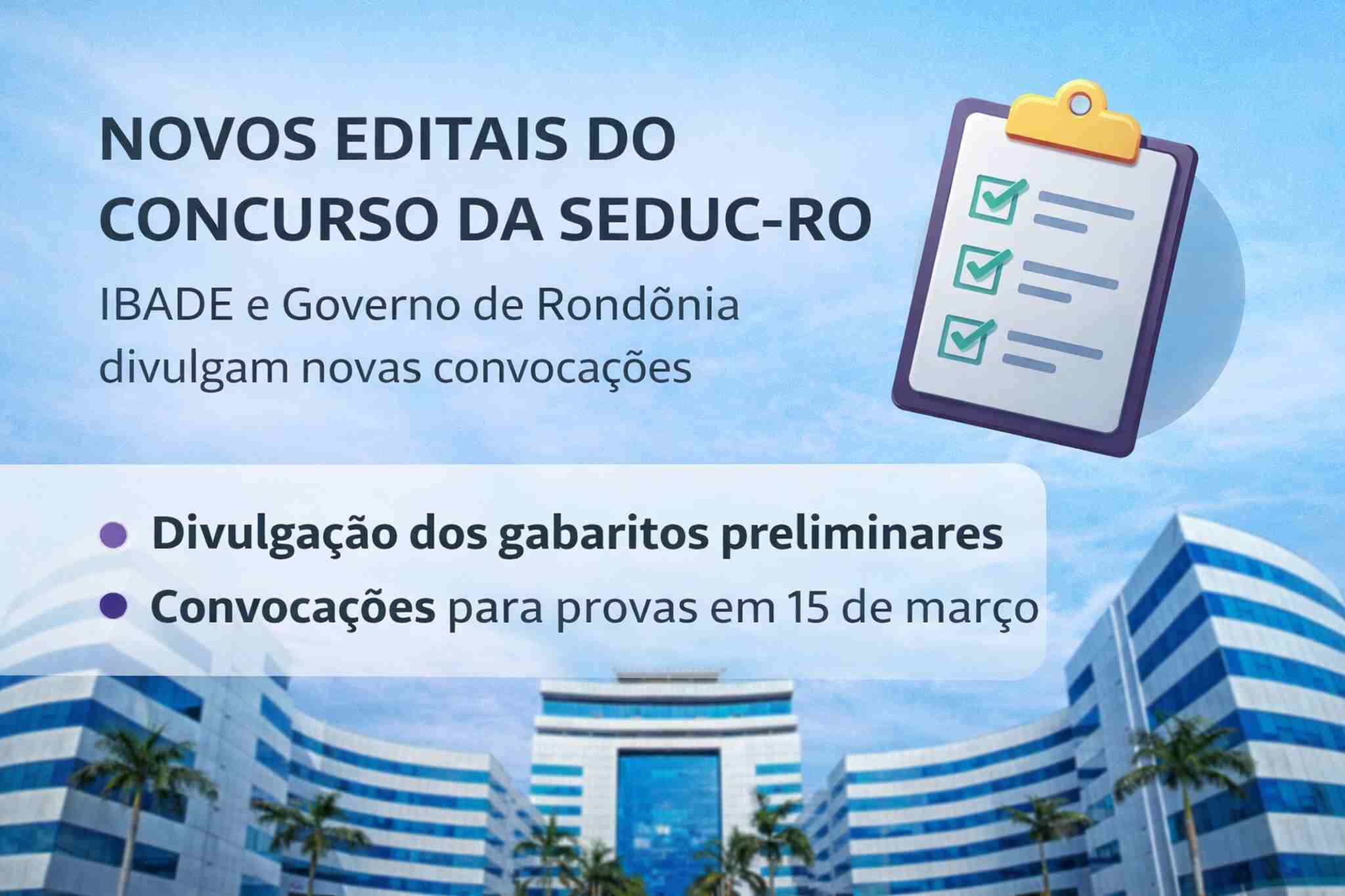 SEDUC-RO divulga gabarito preliminar e convoca para provas de domingo (15)