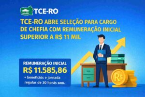 TCE-RO abre seleção para cargo de chefia com remuneração inicial superior a R$ 11 mil