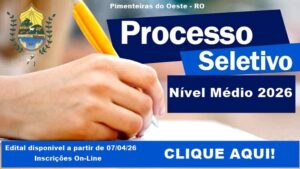 Prefeitura de Pimenteiras do Oeste – RO lança seletivo com 18 vagas para nível médio