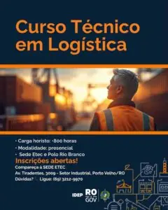 Vagas Abertas para Curso Gratuito de Técnico em Logística em Porto Velho – RO